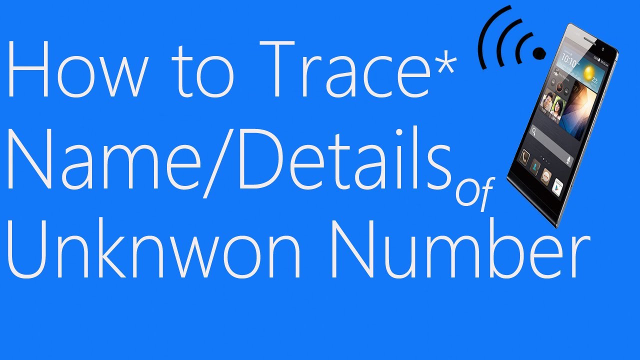 Trace Mobile Number Location - Mobile Number Tracker