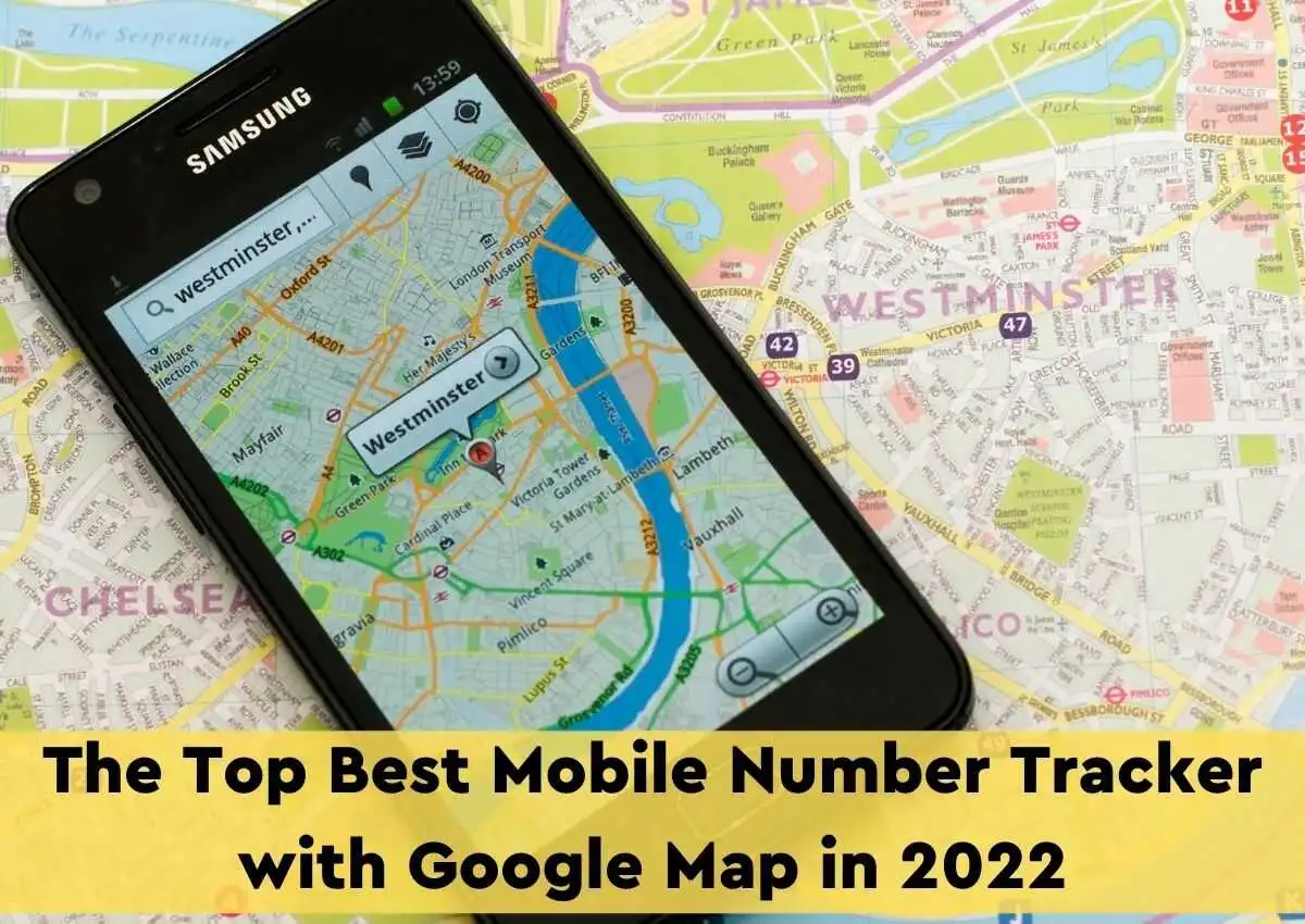 Best Mobile Number Tracking with Google Maps, Trace Mobile No & FAQs