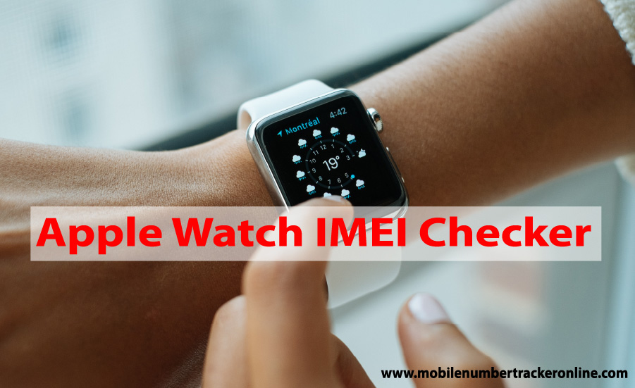 Apple Watch IMEI Checker