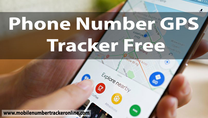  Type in Phone Number and Find Location Free, Track Phone Number Free, Mobile Number Tracker with Current Location Online, Find My phone Location by Number, Trace Mobile Number Current Location Through Satellite, GPS Phone Number Tracker Free, Online GPS Phone Tracker, Mobile Number Tracker with Google Map,