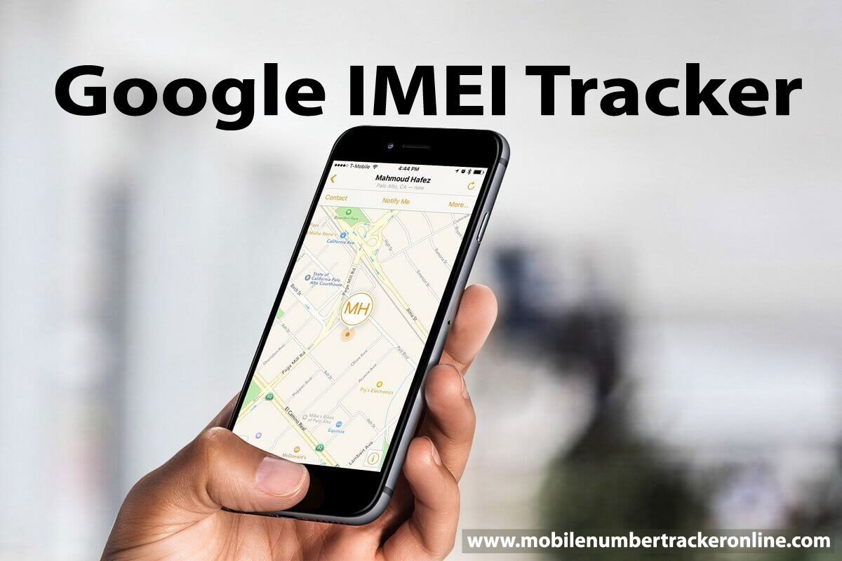 Google IMEI Tracker IMEI Location Tracker How to Find IMEI No