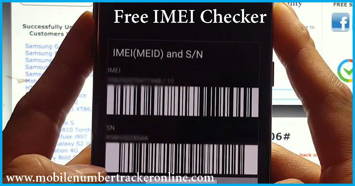 Free IMEI Checker, Track IMEI Number Online, Online Free ESN Checker