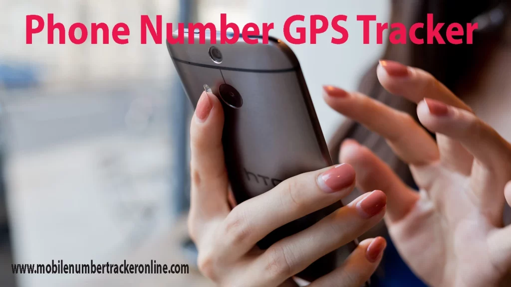 Phone Number GPS Tracker