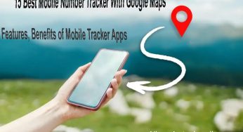 15 Best Mobile Number Tracker With Google Maps