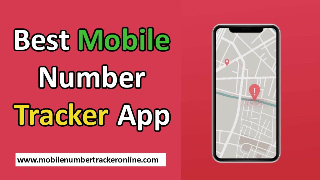 Best Mobile Number Tracker App