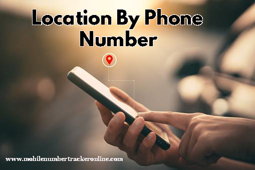 Location By Phone Number