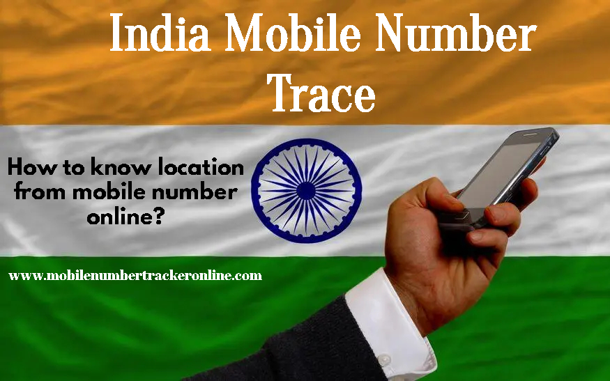 India Mobile Number Trace
