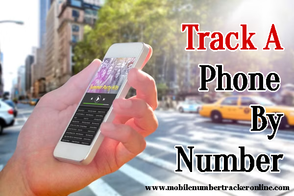 Track A Phone By Number