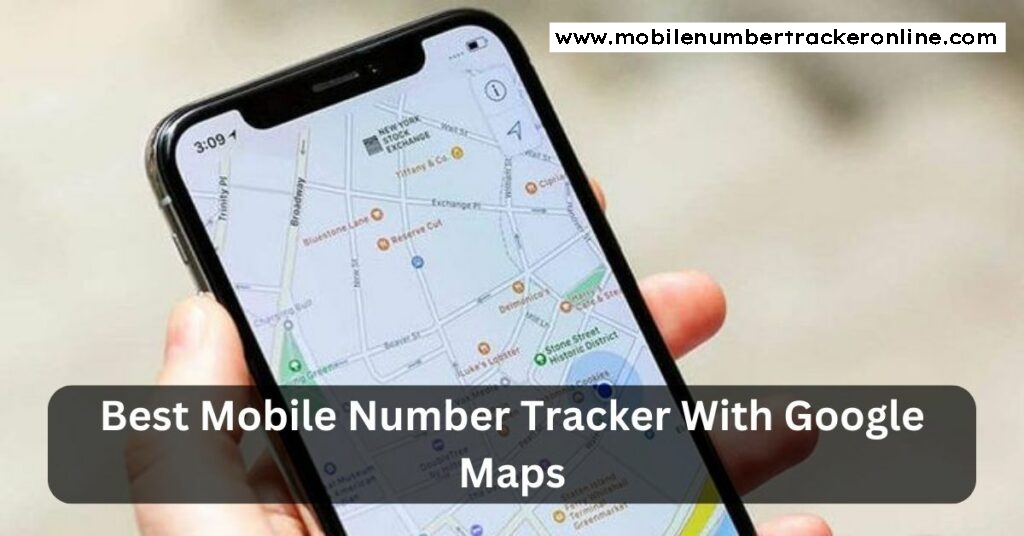 Best Mobile Number with Google Map