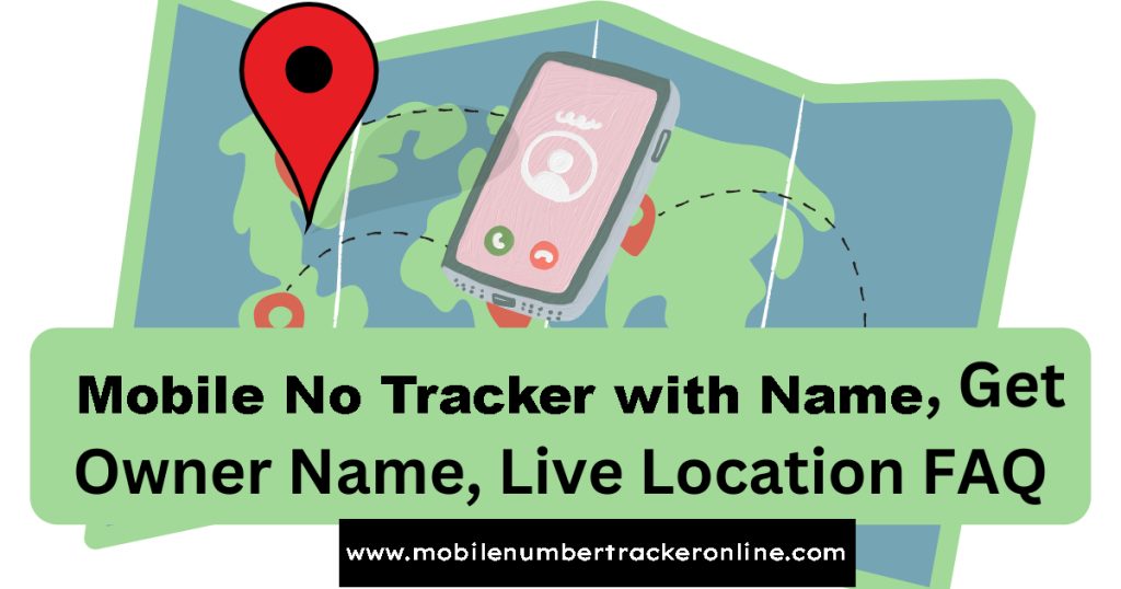 Mobile No Tracker with Name