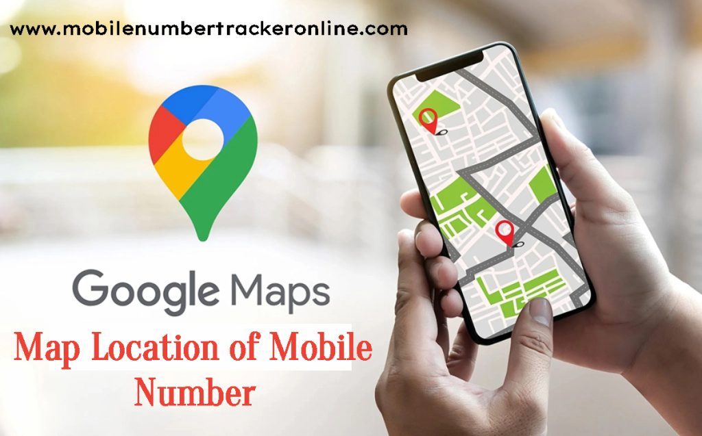 Map Location of Mobile Number