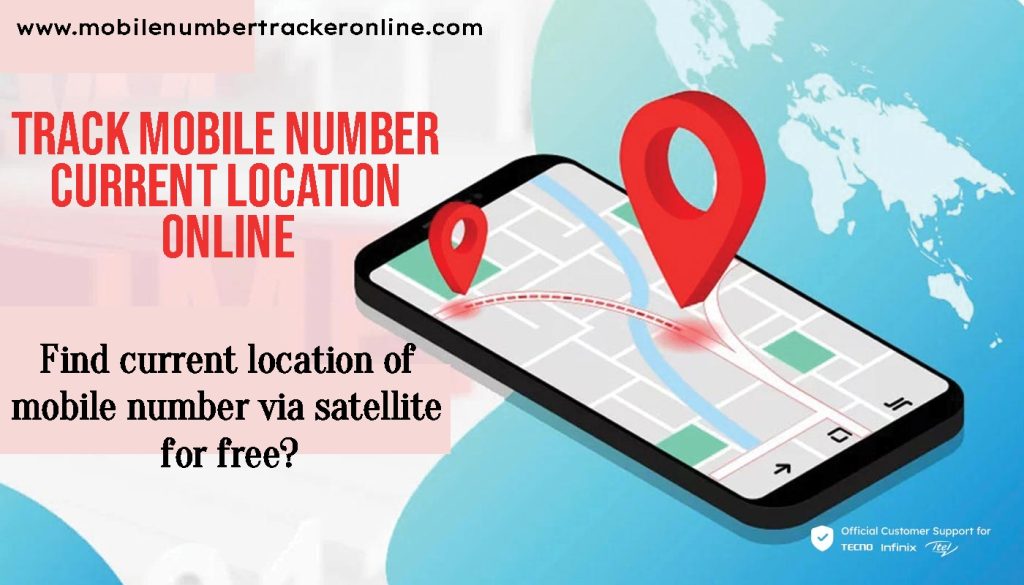 Track Mobile Number Current Location Online