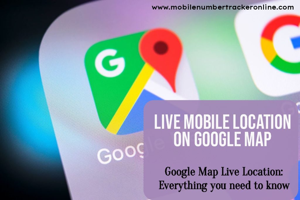 Live Mobile Location on Google Map