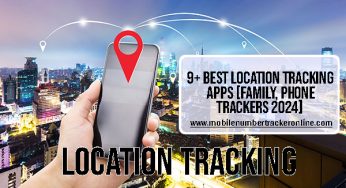 Location Tracking: 9+ Best Location Tracking Apps [Family, Phone Trackers 2024]
