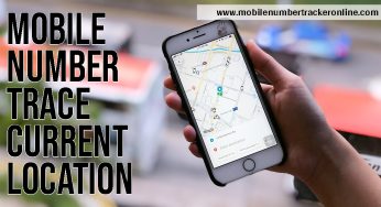 Mobile Number Trace Current Location: How to find the location from the number? 8 apps to check location