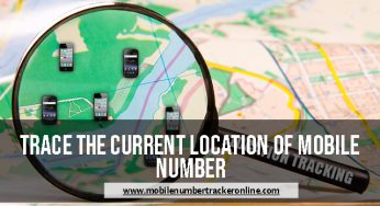 Trace The Current Location Of Mobile Number, Through Satellite 2024 FREE