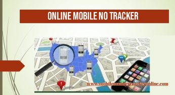 Online Mobile No Tracker: Track any Mobile Phone Location Online