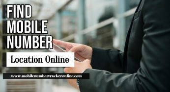Find Mobile Number Location Online: Full Details, Step-by-Step