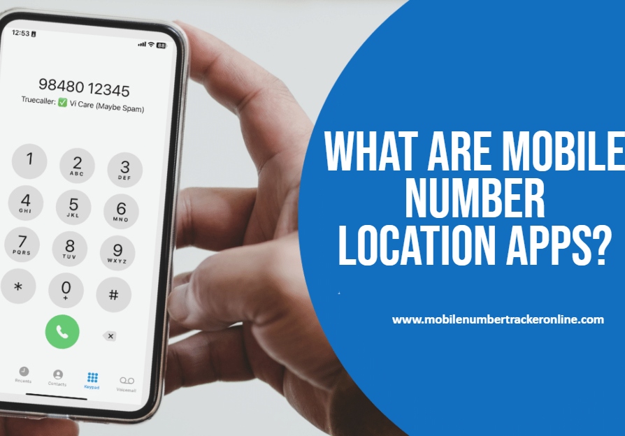 How to Find a Mobile Number Location Details