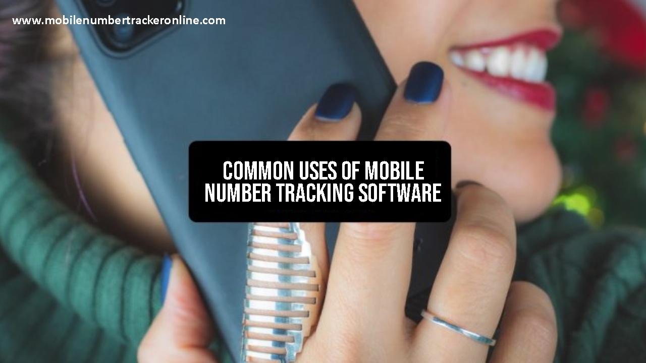 Trace Mobile Number Software, Best Tools to Locate Any No Easily