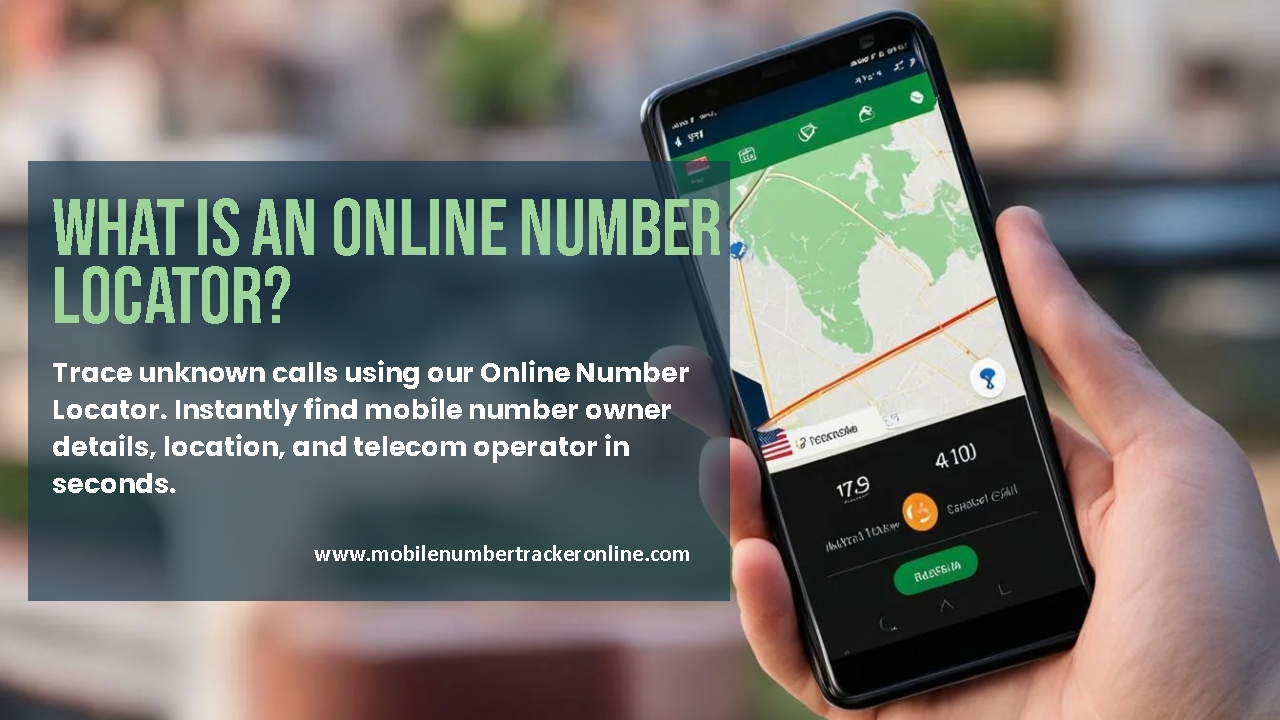 Online Number Locator, with GPS – Find Lost or Unknown Numbers
